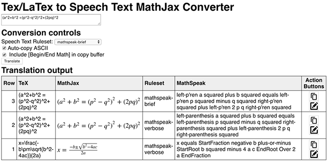 Screenshot of a tool used to generate MathSpeak text from LaText input. It shows a textbox to enter LaTex math, controls for which verbosity of MathSpeak to generate, and a table of each previously generated MathSpeak.